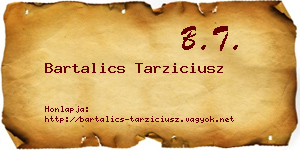 Bartalics Tarziciusz névjegykártya